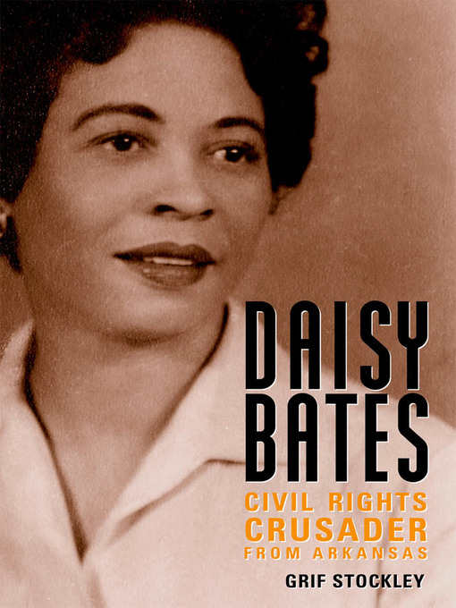 Title details for Daisy Bates by Grif Stockley - Available